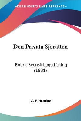 Libro Den Privata Sjoratten: Enligt Svensk Lagstiftning (...
