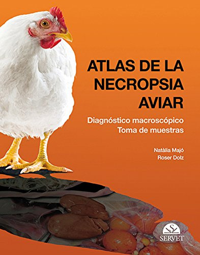 Libro Atlas De La Necropsia Aviar De Natalia Majo, Roser Dol