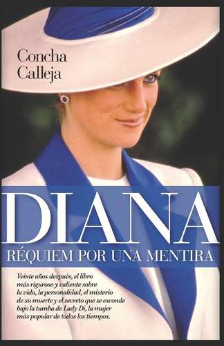 Libro: Diana, Réquiem Por Una Mentira (spanish Edition)