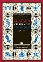 Libro El Ataãºd Mã¡s Hermoso Del Mundo - Borrero Blanco, ...