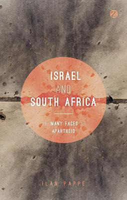 Libro Israel And South Africa : The Many Faces Of Aparthe...