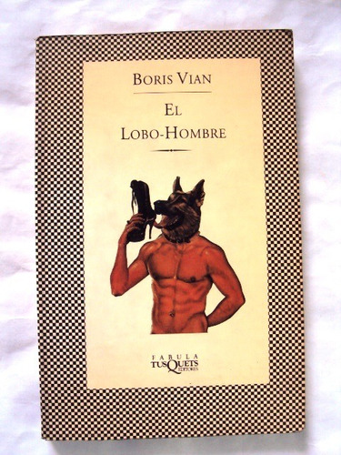 Boris Vian, El Lobo-hombre - L40