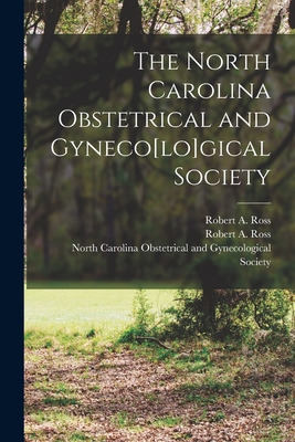 Libro The North Carolina Obstetrical And Gyneco[lo]gical ...