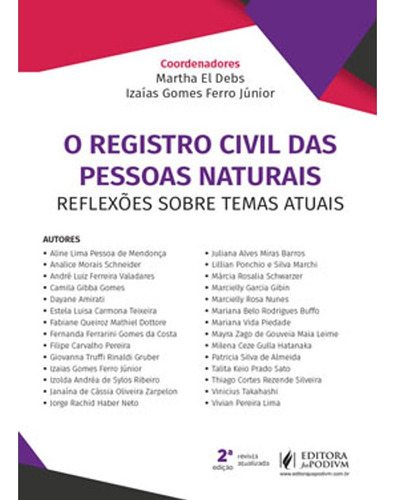 Livro: O Registro Civil Das Pessoas Naturais, De Vários Autores. Editora Juspodivm, Capa Mole Em Português, 2020