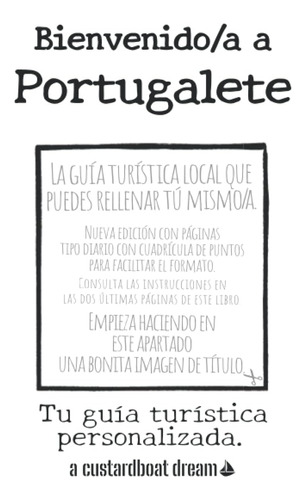 Libro: Bienvenido/a A Portugalete: Tu Guía Turística Persona