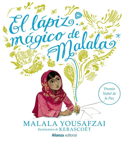 El Lápiz Mágico De Malala - Td, Malala Yousafzai, Alianza