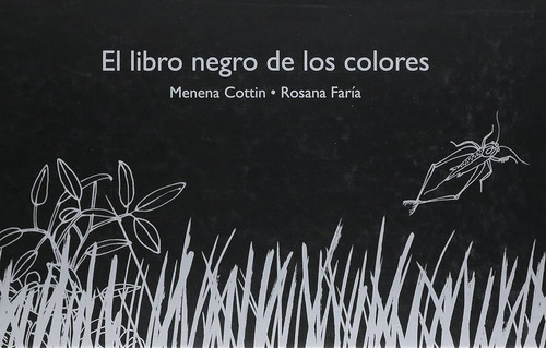 El Libro Negro De Los Colores - Libros Del Zorro Rojo