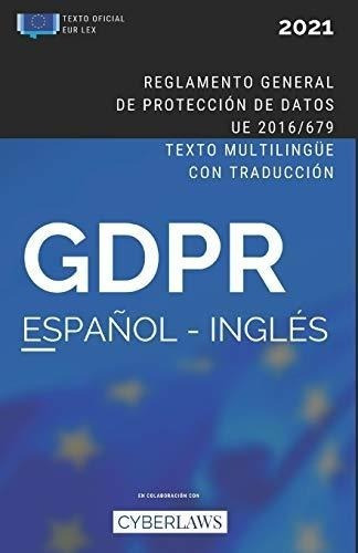 El Gdpr En Español E Inglés. Reglamento General De Protecció