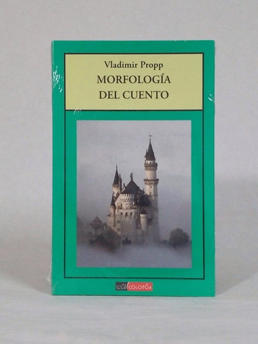 Morfología Del Cuento / Vladimir Propp