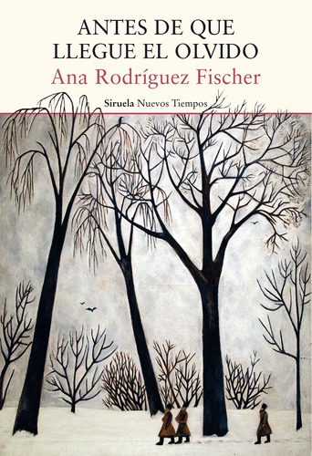 Antes De Que Llegue El Olvido - Rodríguez Fisher, Ana  - *