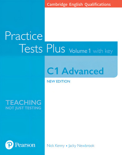 Practice Tests Plus - Cambridge C1 Advanced Student'S Book Vol 1 W/ Online Resources (W/ Key), de Banchetti, Marcella. Editorial Pearson English, capa mole em inglês, 2019