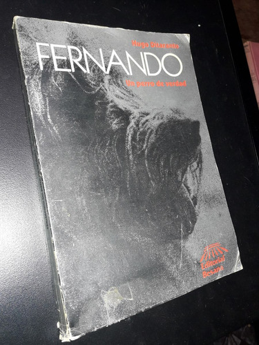 Fernando Un Perro De Verdad _ Hugo Ditaranto - 1986