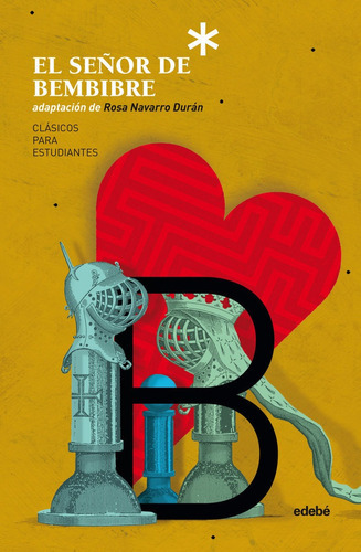 El Seãâor De Bembibre Adaptacion De Rosa N, De Navarro Duran, Rosa. Editorial Edebe, Tapa Blanda En Español