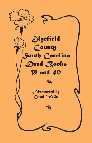 Libro: En Ingles Edgefield County South Carolina Deed Books