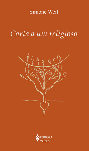 Carta a um religioso, de Weil, Simone. Clássicos da espiritualidade (série) Editora Vozes Ltda., capa mole em português, 2016
