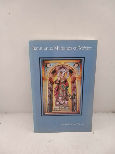 Santuarios Marianos En México