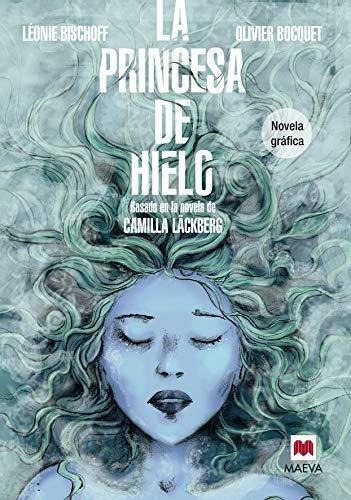 Princesa De Hielo, La Novela Grafica Tapa Dura