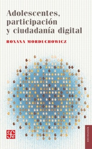 Libro Adolescentes , Participacion Y Ciudadania Digital De R
