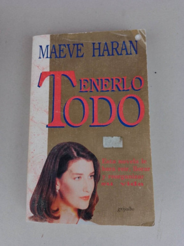 Libro Tenerlo Todo Maeve Haran (Usado)