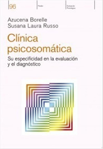 Clinica Psicosomatica - Borelle Azucena (libro) - Nuevo