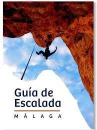 Libro Malaga Guia De Escalada Deportiva - Enriquez Guille...