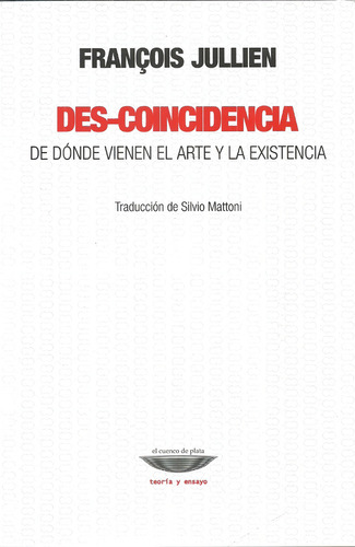 Des-coincidencia - Francois Jullien