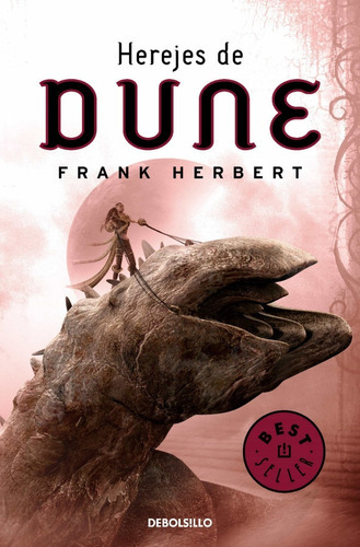 Herejes De Dune - Herbert, Frank