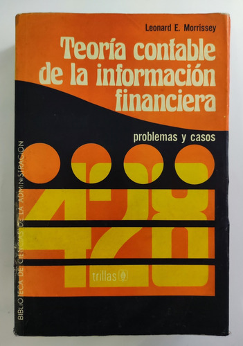 Teoría Contable De La Información Financiera. Problema Casos (Reacondicionado)