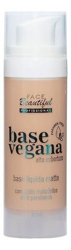 Base Líquida Vegana Face Beautiful - Cor 01