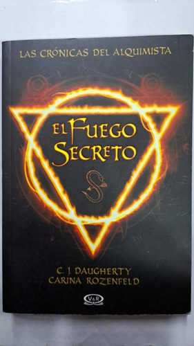 El Fuego Secreto-daugherty/rozenfeld-ed:v&r-libreria Merlin