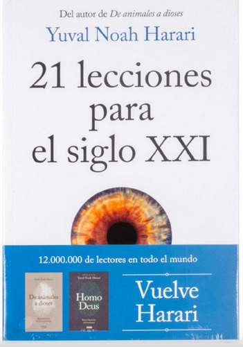 Libro 21 Lecciones Para El Siglo Xxi De Yuval Noah Harari 