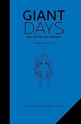 Giant Days Not On The Test Edition Vol 2