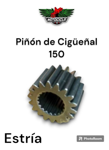 Piñon De Cigueñal 150 Estria