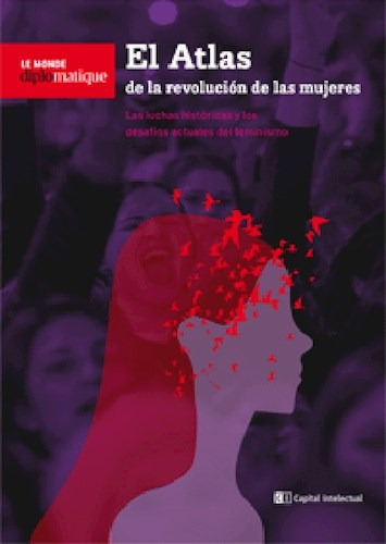 Libro El Atlas De La Revolucion De Las Mujeres De Aa.vv