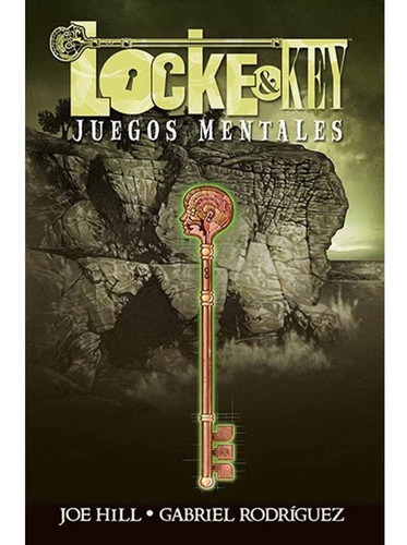 Locke & Key 02: Juegos Mentales - Hill, Rodriguez