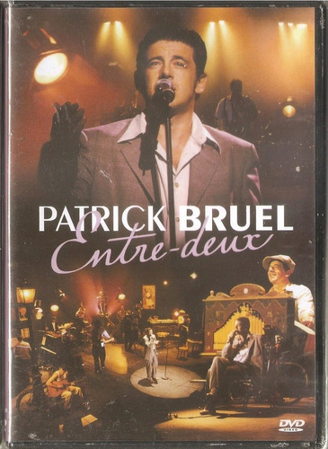 Dvd Patrick Bruel Entre Deux Dvd