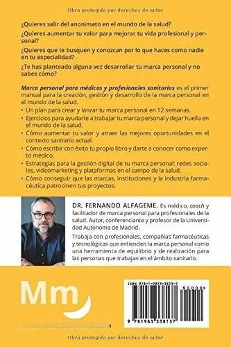 Marca Personal Para Medicos Y Profesionales..., de Alfageme, Ferna. Editorial Independently Published en español