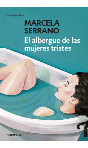 El Albergue De Las Mujeres Tristes (bolsillo) - M. Serrano