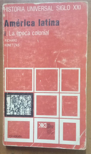 America Latina- Richard Konetzke- Libreria Merlín
