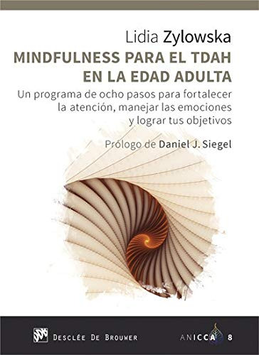 Libro Mindfulness Para El Tdah En La Edad Adulta De Lidia Zy