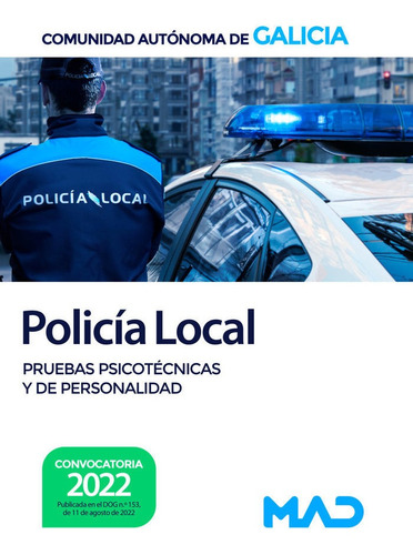 Policia Local Comunidad Autonoma Galicia Pruebas P, De Clavijo Gamero, Rocio. Editorial Mad, Tapa Blanda En Español