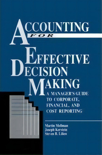 Acctg Effect Decision Making, De Mellman. Editorial Mcgraw Hill Education Europe, Tapa Dura En Inglés