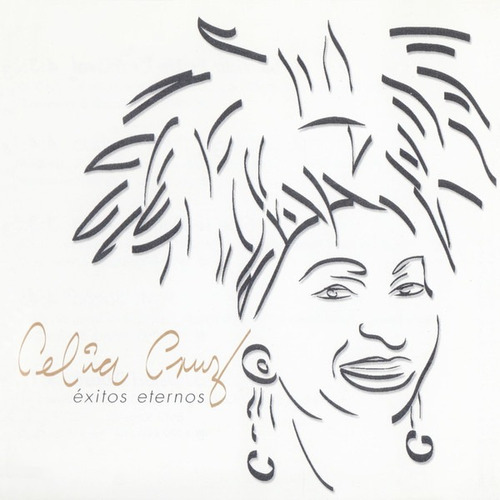 Celia Cruz - Éxitos Eternos Cd