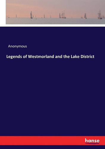 Libro:  Legends Of Westmorland And The Lake District