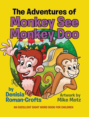 Libro The Adventures Of Monkey See Monkey Doo - Roman-cro...
