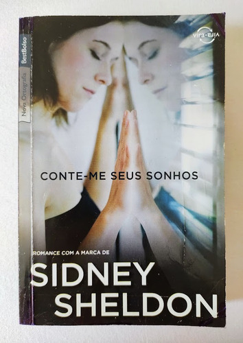 Conte-me Seus Sonhos + O Céu Está Caindo - Sidney Sheldon