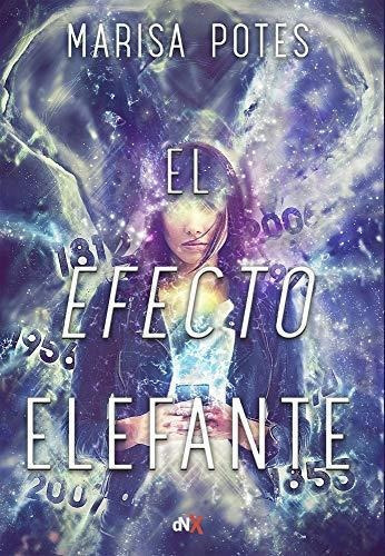 El Efecto Elefante - Marisa Potes 