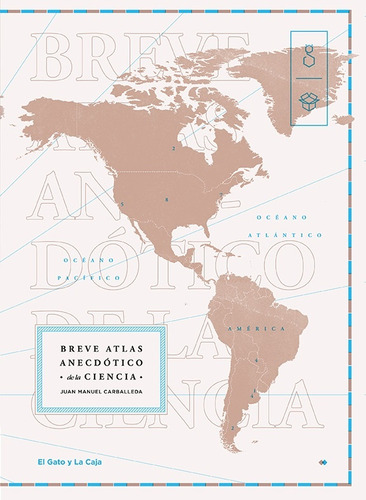 Breve Atlas Anecdotico De La Ciencia - Juan Manuel Carballed