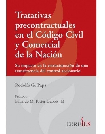 Tratativas Precontractuales En El Ccyc - Papa, Rodolfo G
