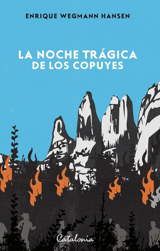 Libro La Noche Trágica De Los Copuyes Wegmannn Catalonia